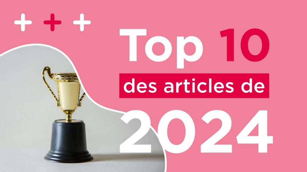 Top 10 des articles de 2024